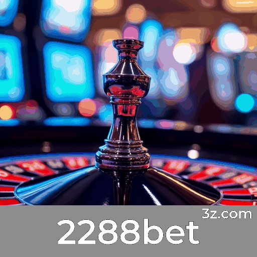 2288bet: Profissionalismo e Segurança em Entretenimento